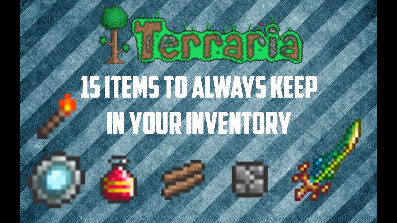 Terraria - 15 items to always keep in your inventory