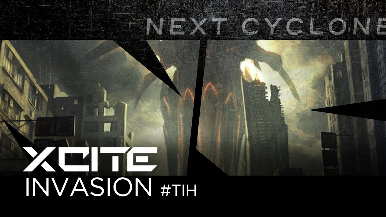 Xcite - Invasion #TiH (Next Cyclone 011)