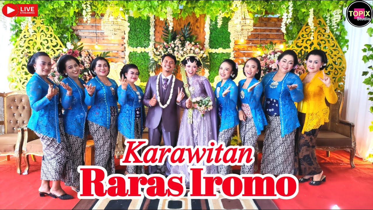 02 LIVE TOPIX STUDIO WEDDING EDY & EVI ll KARIWITAN RARAS IROMO ll RIAN JAYA AUDIO PLUMPUNG MAGETAN