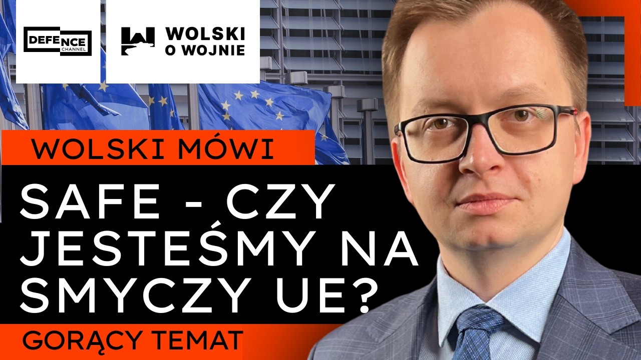WOLSKI MÓWI - SAFE - czy jesteśmy na 