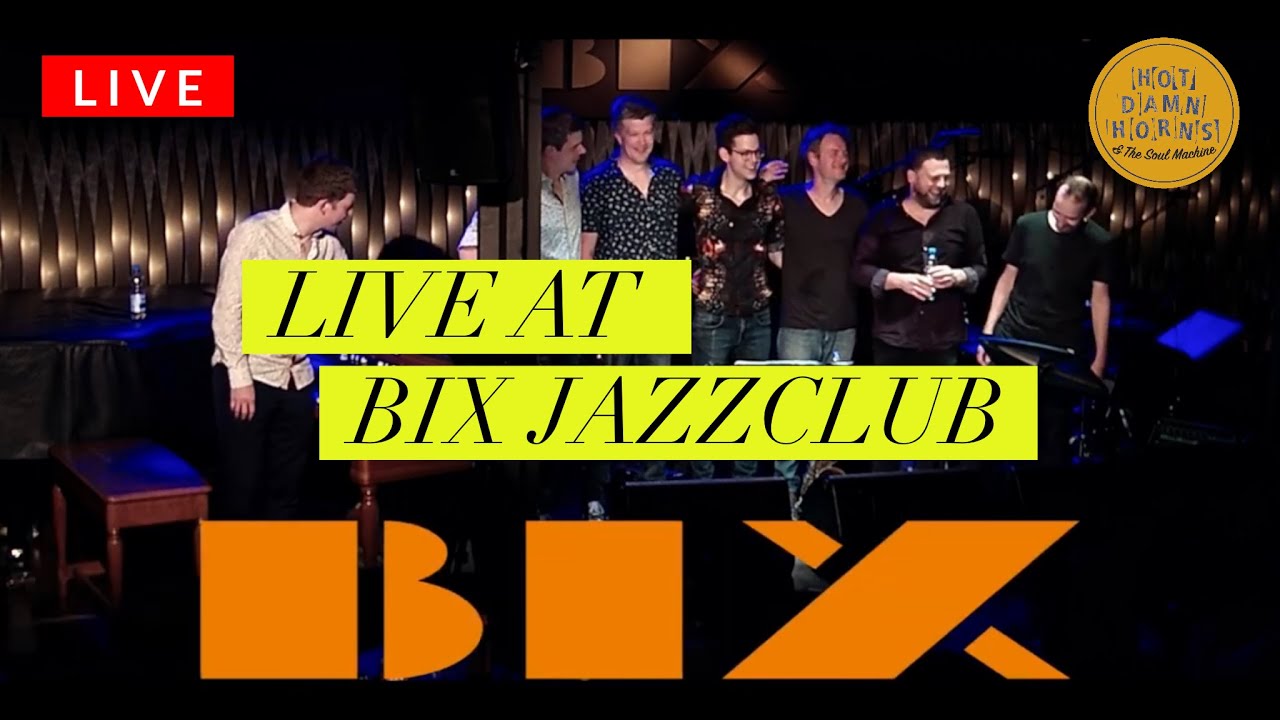 Hot Damn Horns (LIVE) at BIX Jazzclub Stuttgart