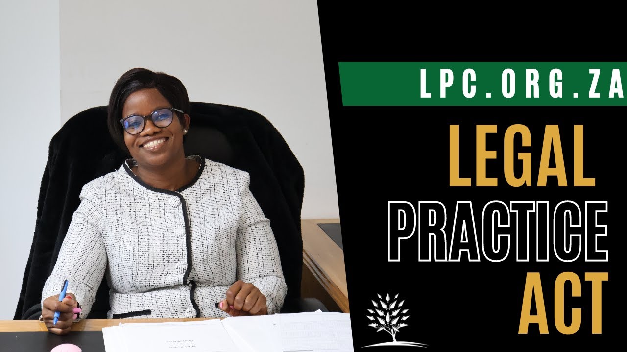 Legal Practice Act: A snapshot of three highlights from the Act