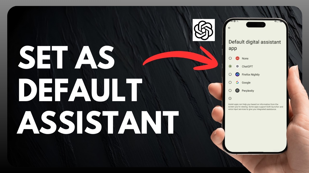 How to Set ChatGPT as Default Assistant on Android (Replace Google Assistant & Gemini!)