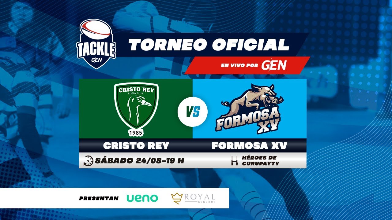 #GENTackle - Cristo Rey Vs. Formosa XV - Torneo Oficial