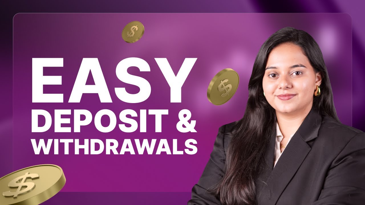 How to Deposit & Withdraw Funds on XM? Step-by-Step Guide for Beginners