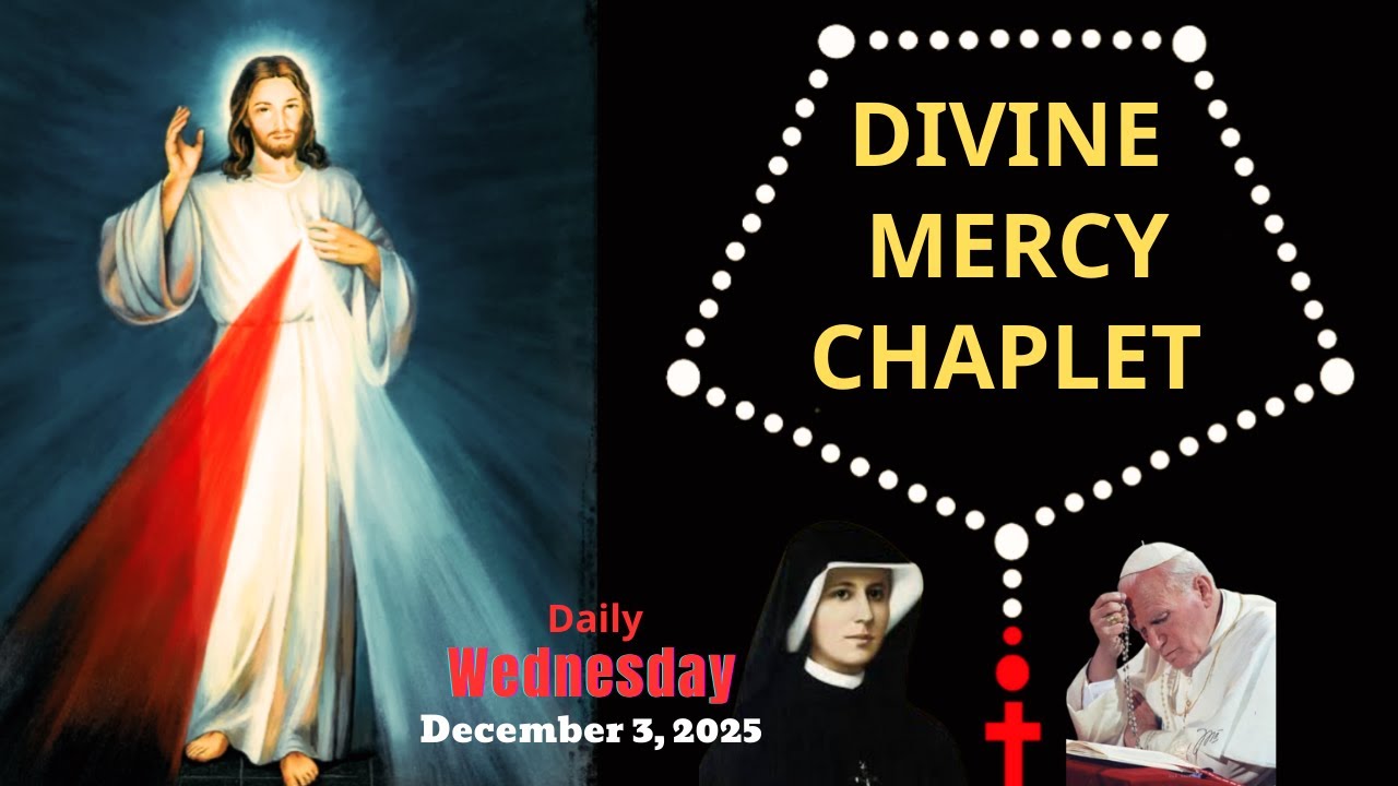 Divine Mercy Chaplet | December 3, 2025 | 3PM Prayer for Mercy, Peace & Protection