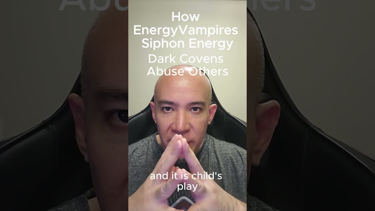 How Energy Vampires Siphon Energy  Dark Covens Abuse Others