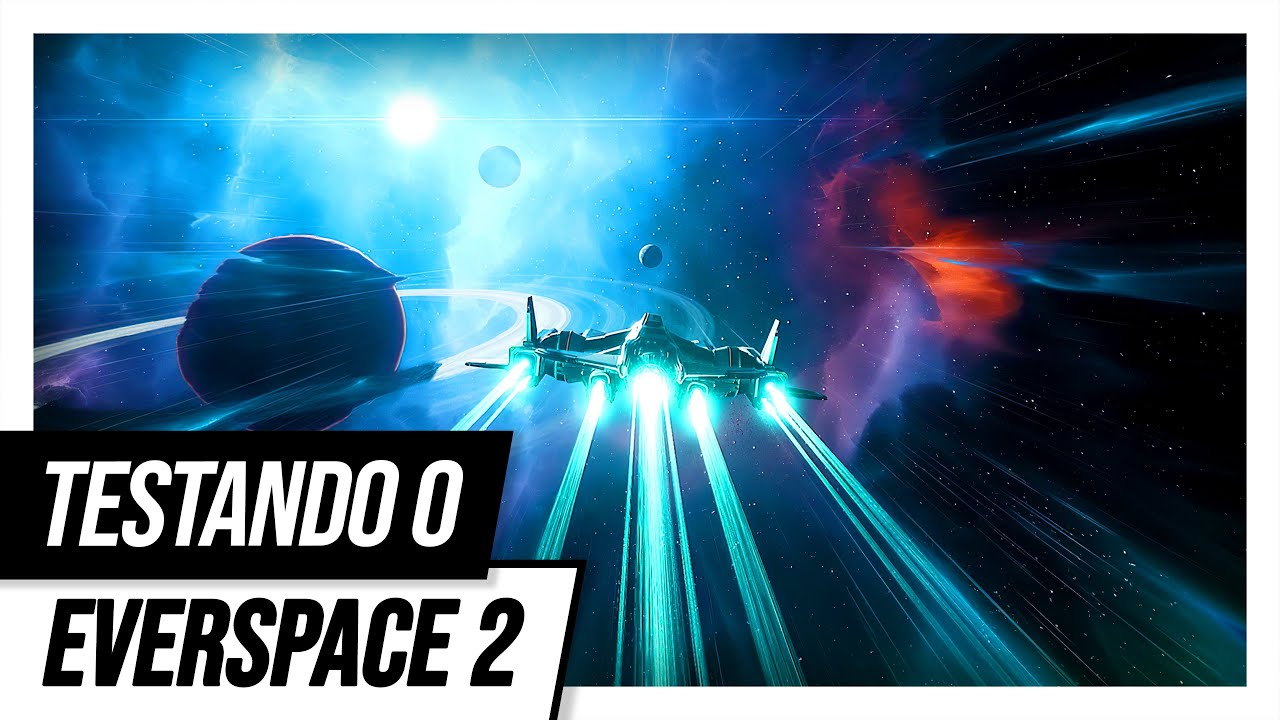 Testando o EVERSPACE 2! Será que é bom?