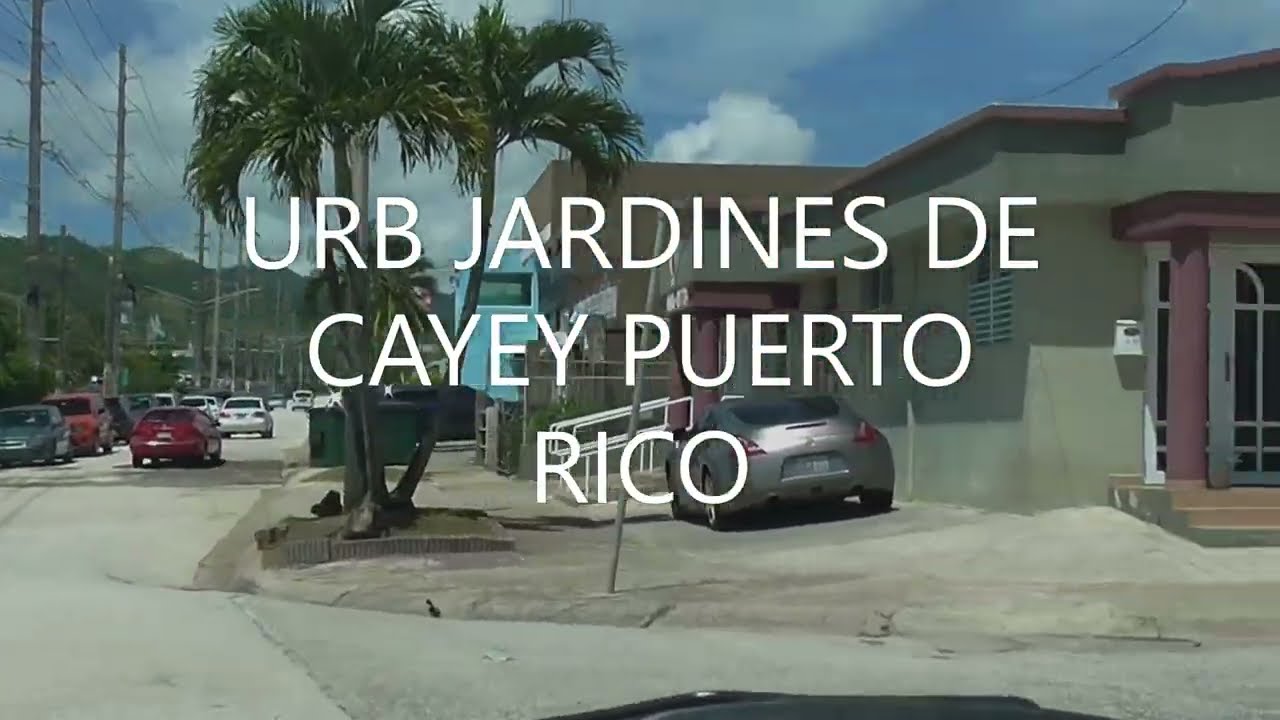 Algunas Urbanizaciones de Cayey Puerto Rico