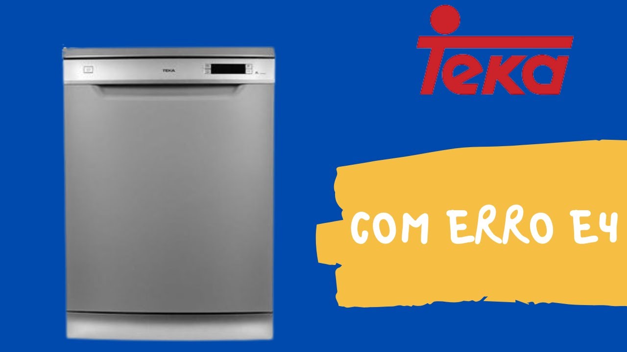 Máquina de lavar louça Teka com erro E4 (fuga de água)