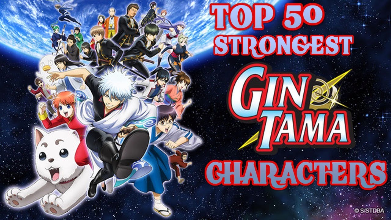 Top 50 Strongest Gintama Characters