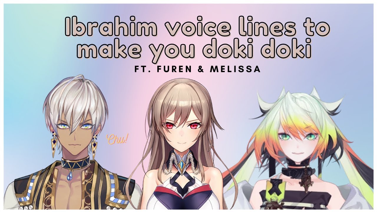 [Eng Sub] Ibrahim free voice packs ft. Furen & Melissa [Nijisanji]