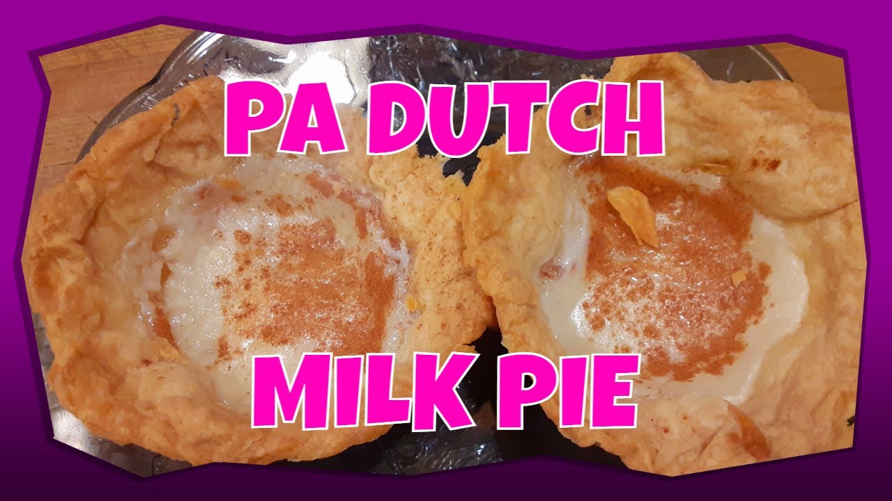 PA DUTCH MILK PIE