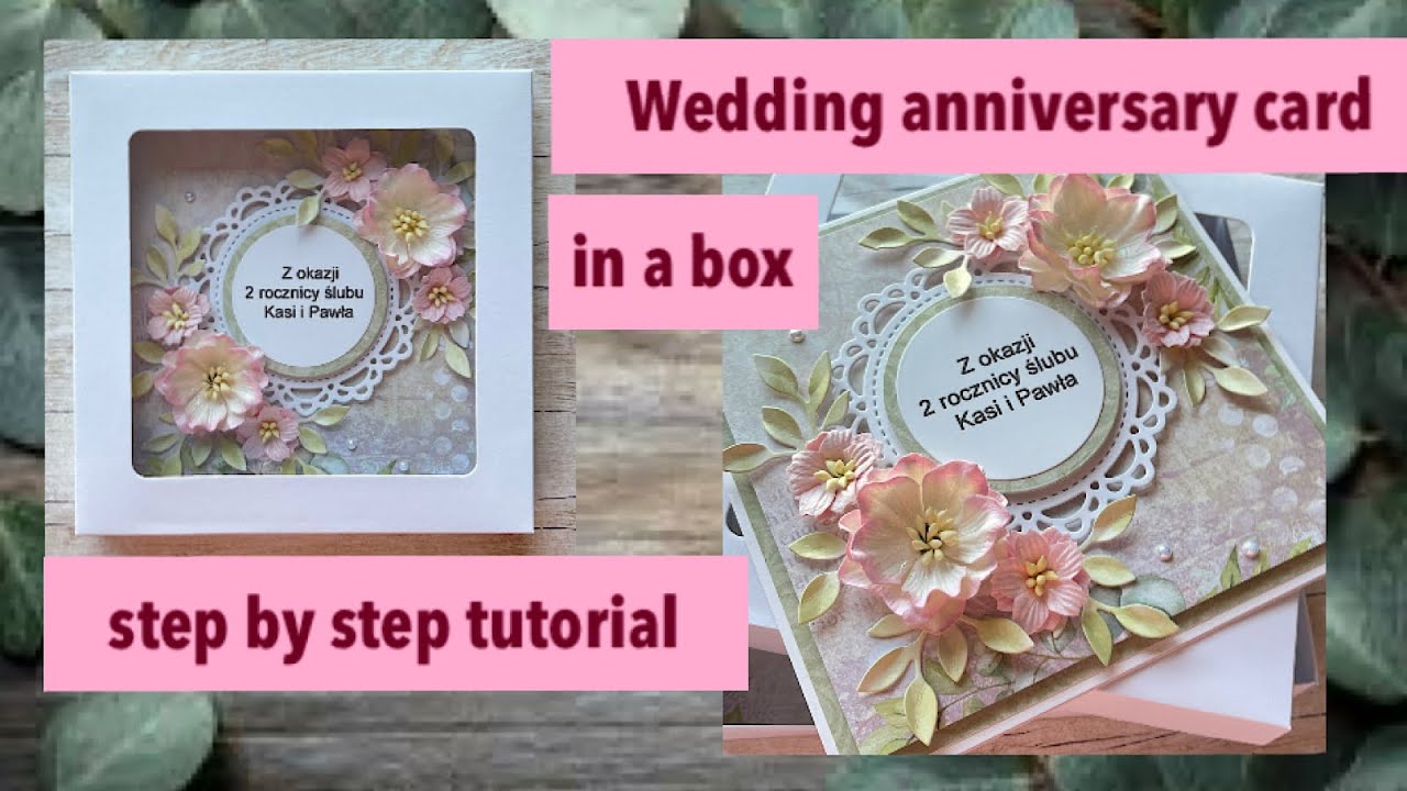 How to Make a Wedding Anniversary Card in a Box #diycard #cardmaking #papercraft