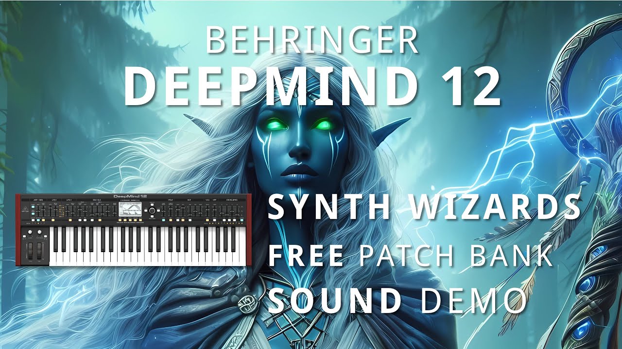 Behringer Deepmind 12 - FREE Synth Wizards Patch Bank Sound Demo