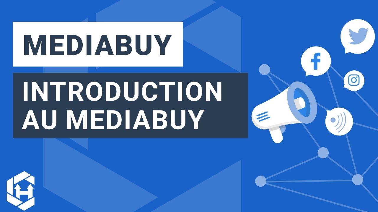 Introduction au Mediabuy [Webinar]