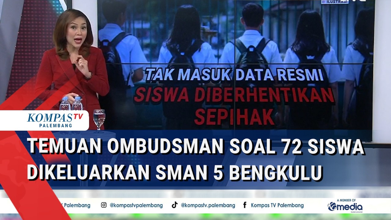 Ombudsman Bengkulu Temukan Penyimpangan Prosedur Penerimaan Siswa Sebabkan 72 Siswa Diberhentikan