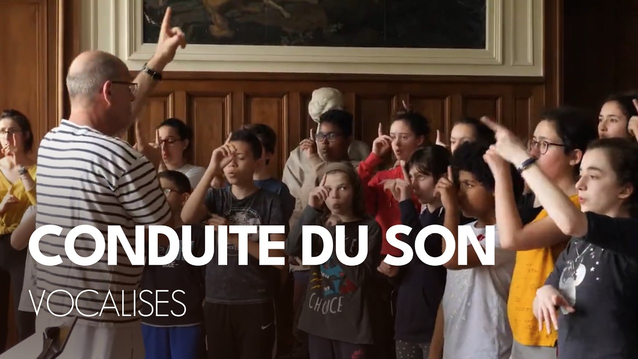 VOCALISES DE CONDUITE DU SON
