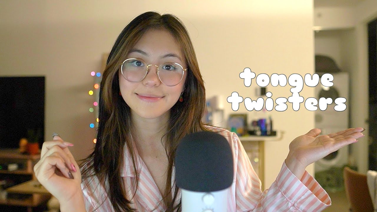 Tongue Twisters ASMR