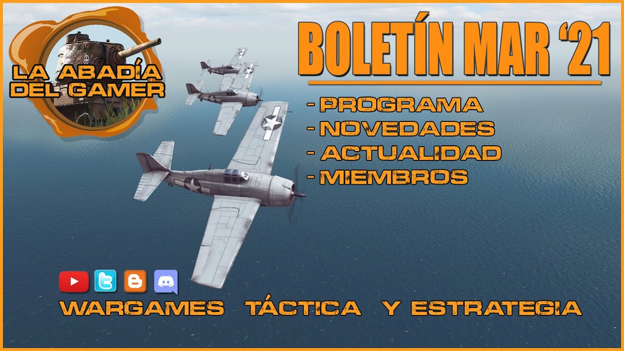 Boletín Mar '21 - Wargames Táctica y Estrategia en español