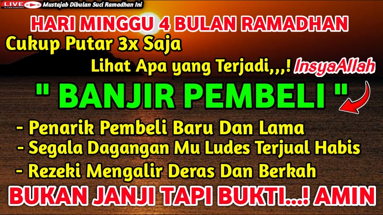 🤲YA ALLAH DENGAN AYAT SUCI INI🤲Pelaris Dagang,Pemanggil Pembeli,Dagangan Ludes Terjual,كُن فَيَكُونُ