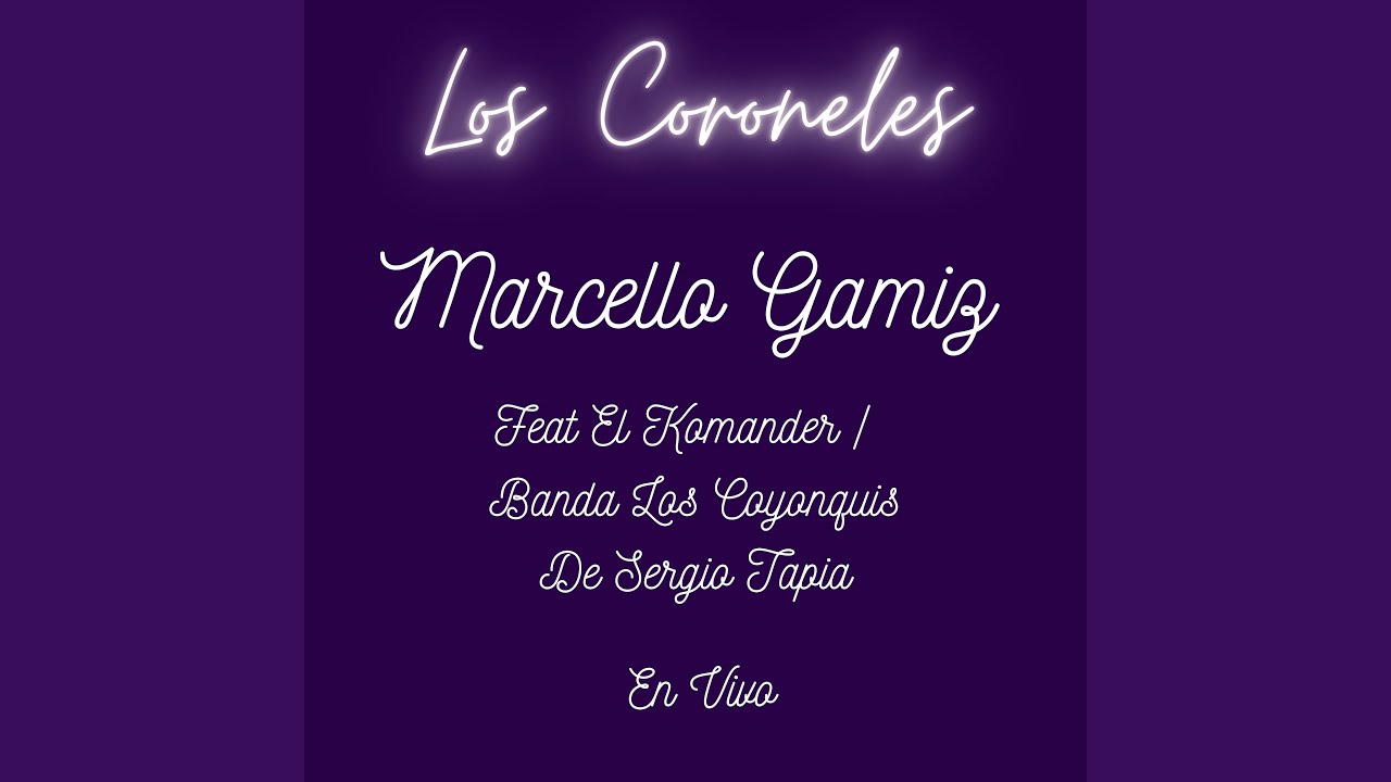 Los Coroneles (En Vivo)