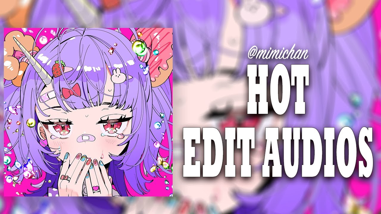 Trending edit audios u probably hear alot 👁👄👁