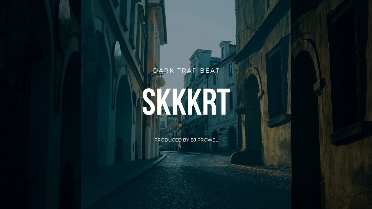 SKKKRT - Dark Trap Beat Produced by Bj Prowel