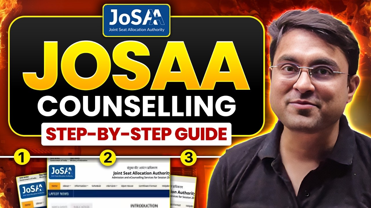 JOSAA Counselling 2026 🔥 Complete Step-by-Step Guide