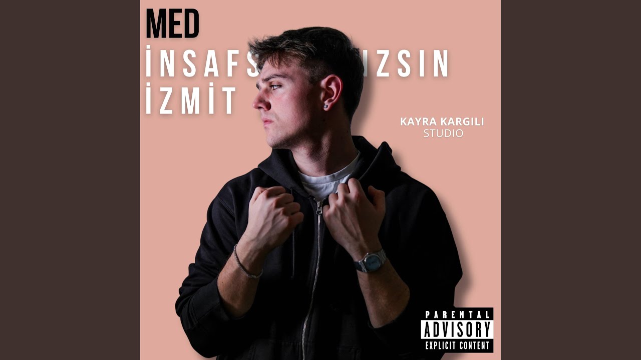 İnsafsızsın İzmit