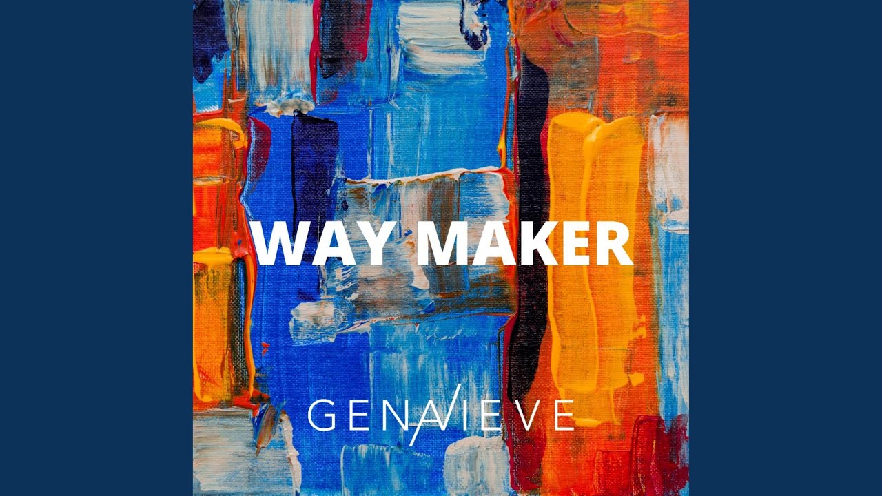 Way Maker
