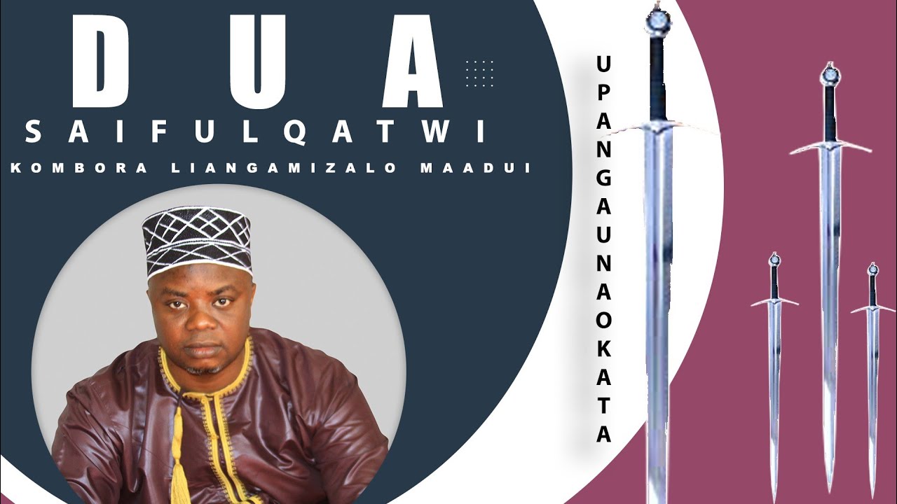 HII NDIO DUA YA SAIFUL QATWII MUJARABU KWA,DHALIM,HASIDI,UCHAWI,VIJICHO NA KULETA AMANI NA MAFANIKIO