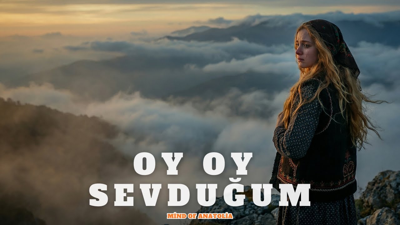Oy Oy Sevduğum | Psychedelic Anatolian Rock | Mind Of Anatolia