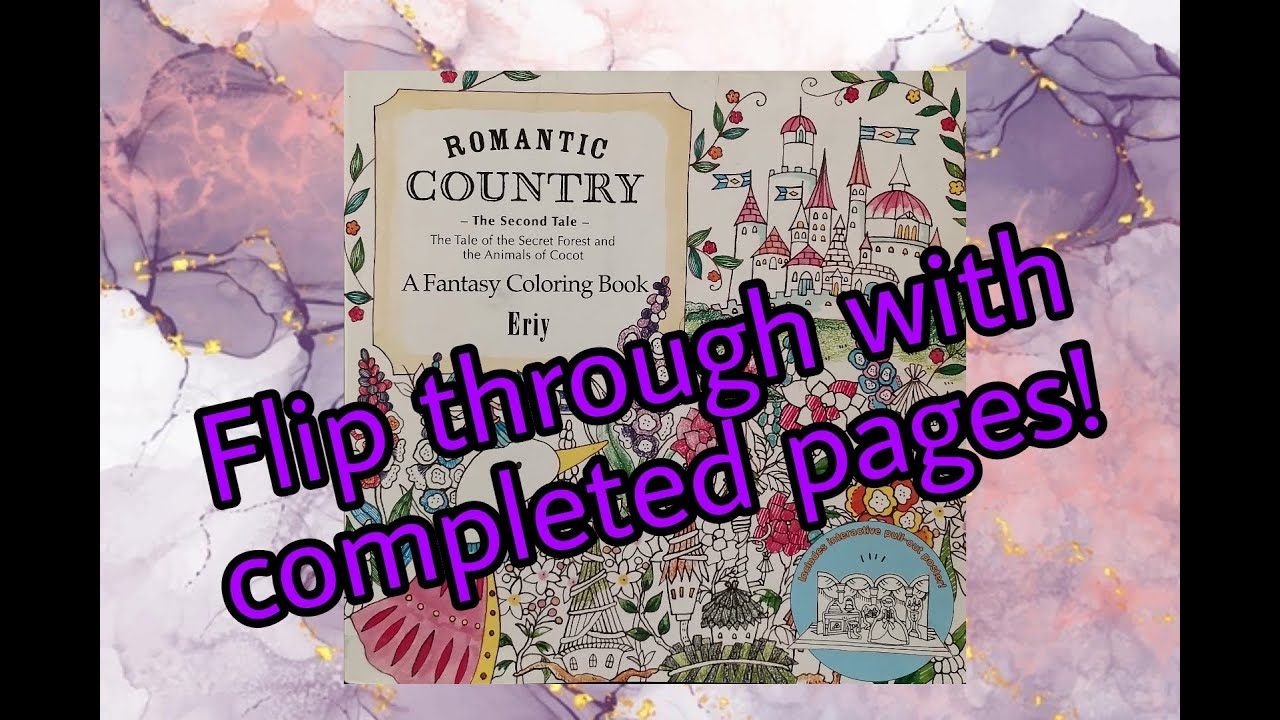 Flip through with finished pages, Eriy - Romantic country #2 | Adult coloring