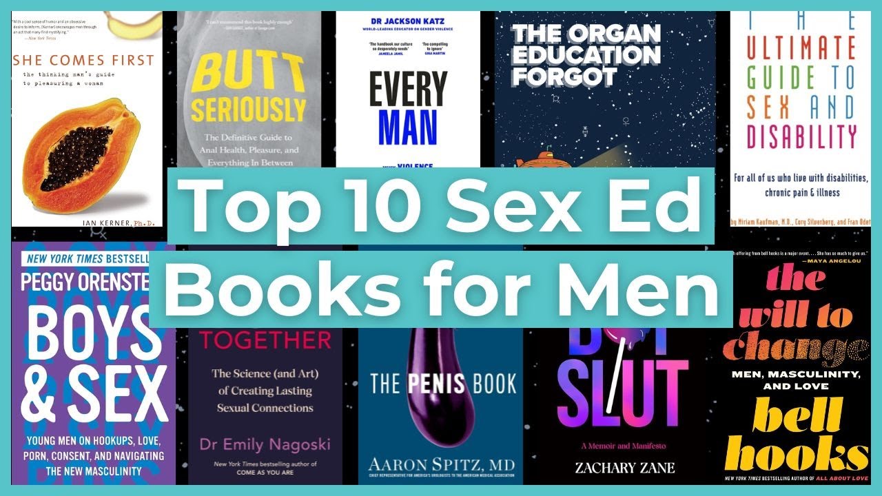 Top 10 Sex Ed Books for Men