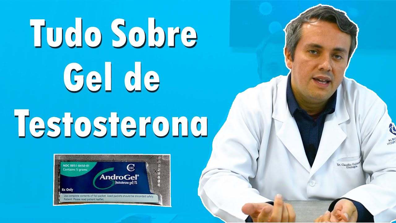 Tudo Sobre Gel de Testosterona | Dr. Claudio Guimar&atilde;es