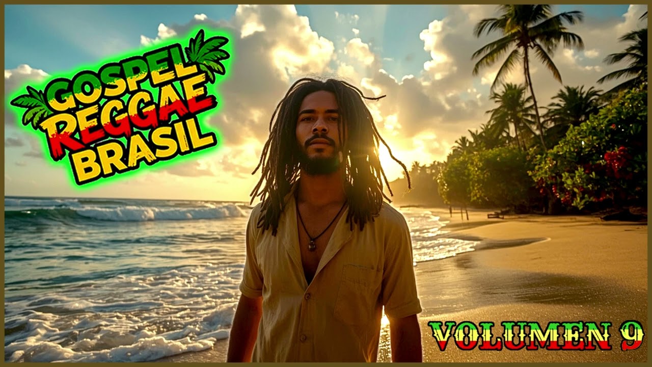 Reggae Gospel Brasil Vol. 9 | Louvor, F&eacute; e Paz em Ritmo Reggae