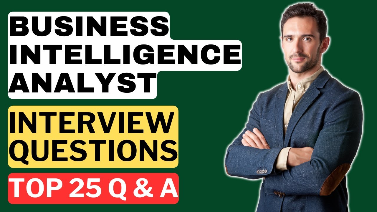 Business Intelligence Analyst Interview Questions & Answers | How to Pass the Interview