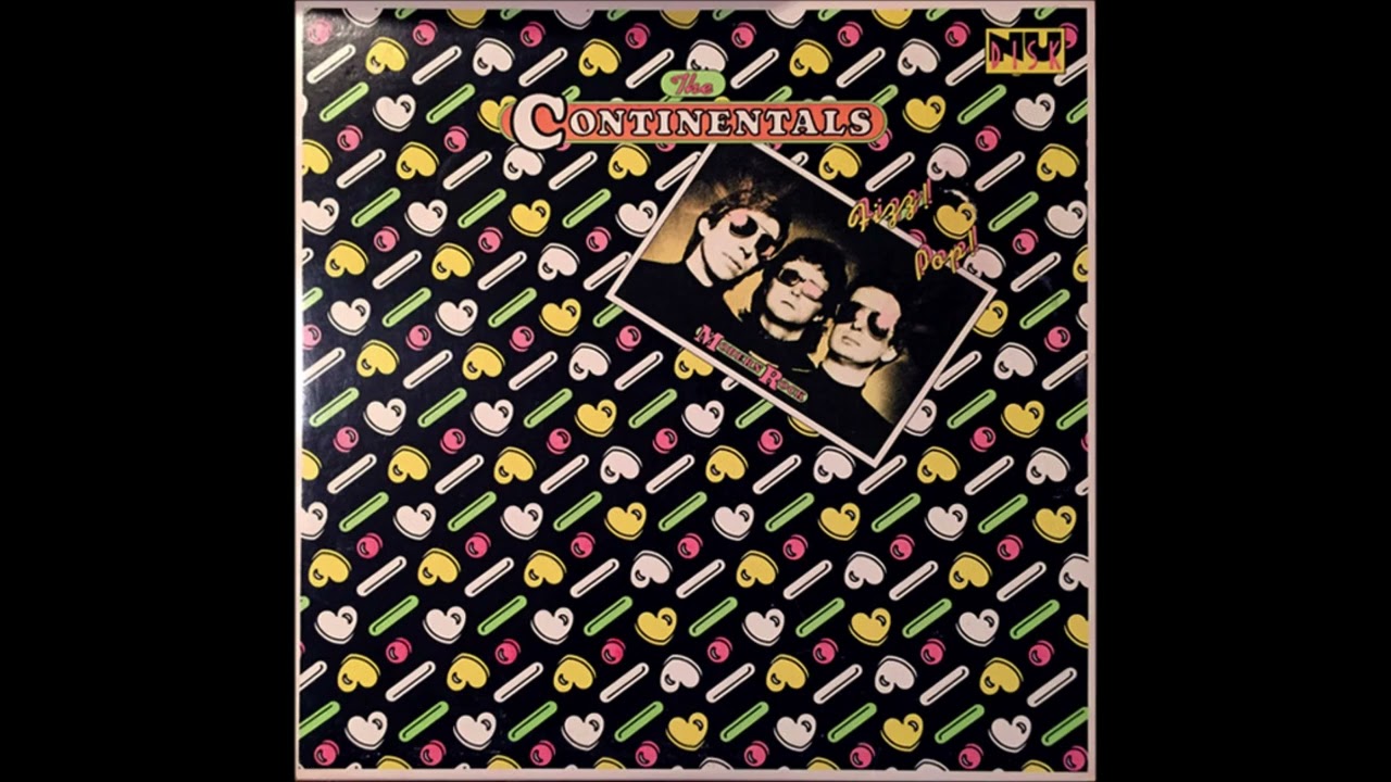 The Continentals: Fizz! Pop! Modern Rock (Epic Nu-Disk EP, 1980)