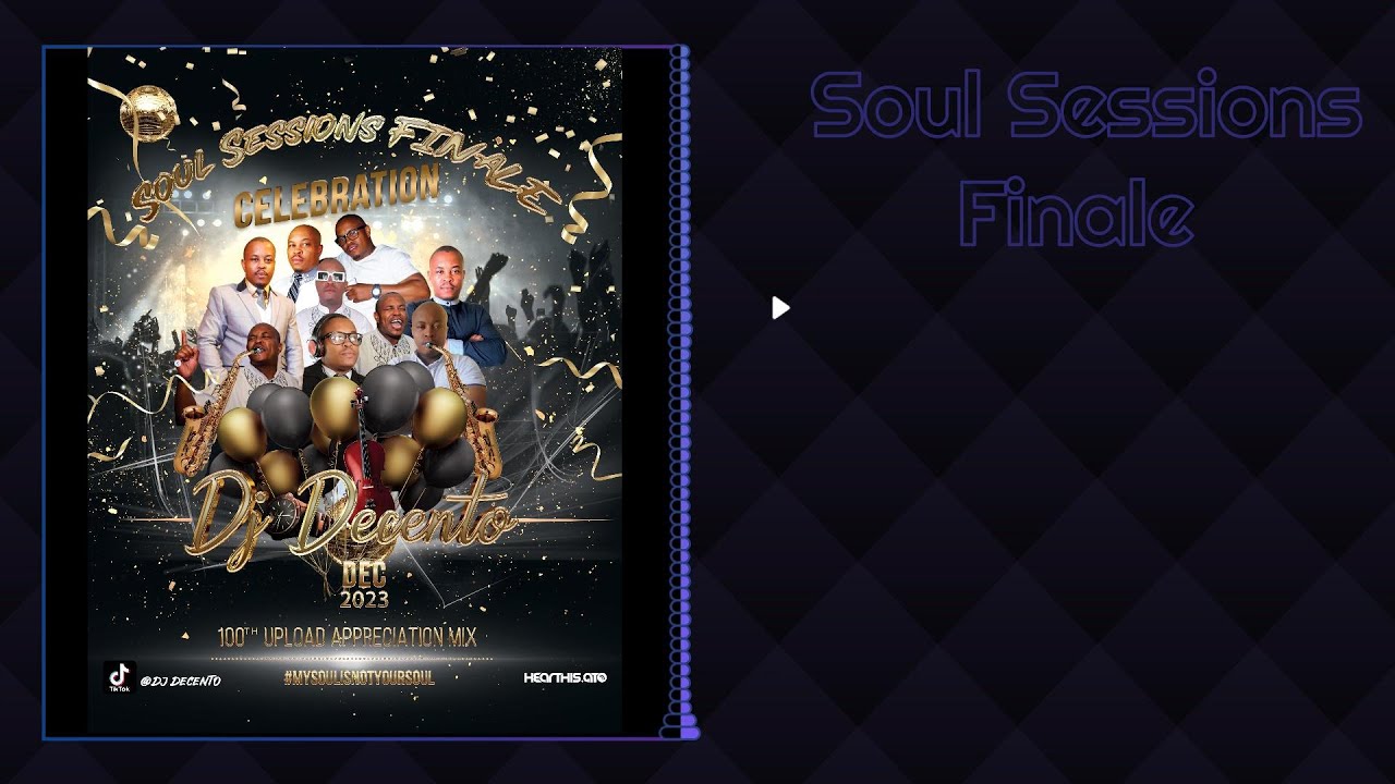 Soul ballads | Soul Sessions Finale | Love Songs | Soulful Mix | by Dj Decento