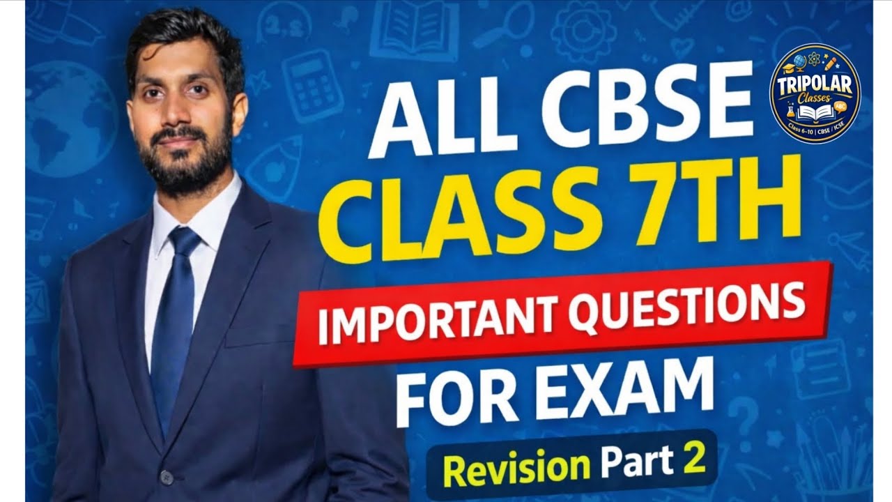Class 7 Maths Revision Part 2 | All Important Questions for Exam | CBSE 2026