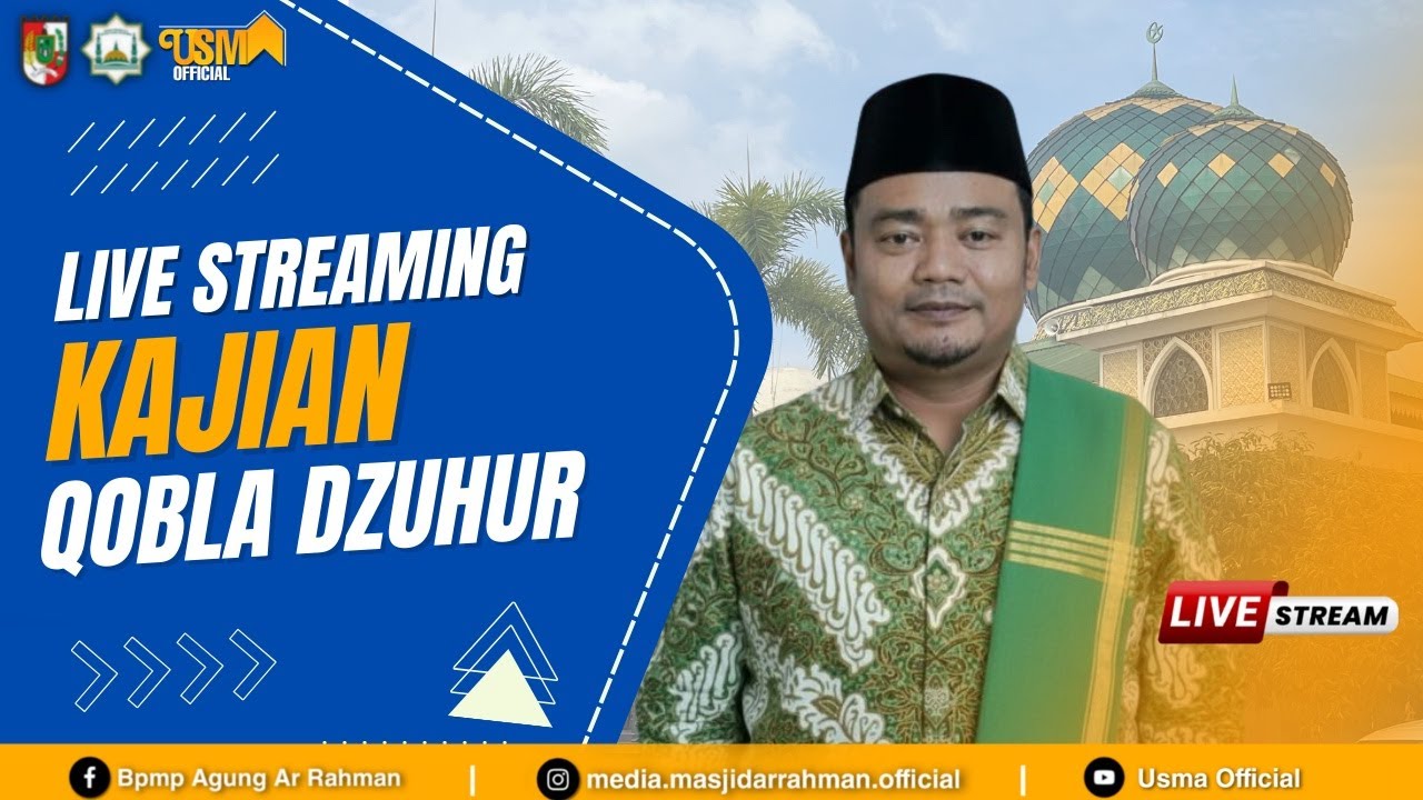 🔴 Live Kajian Qobla Dzuhur | Ustadz Asbi Abduh, S.Pd