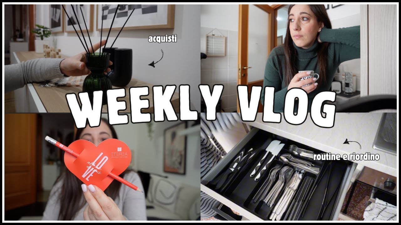 WEEKLY VLOG | Una settimana insieme ✨ Routine e riordino | Haul detersivi + Ordine Eterea Cosmesi 💞