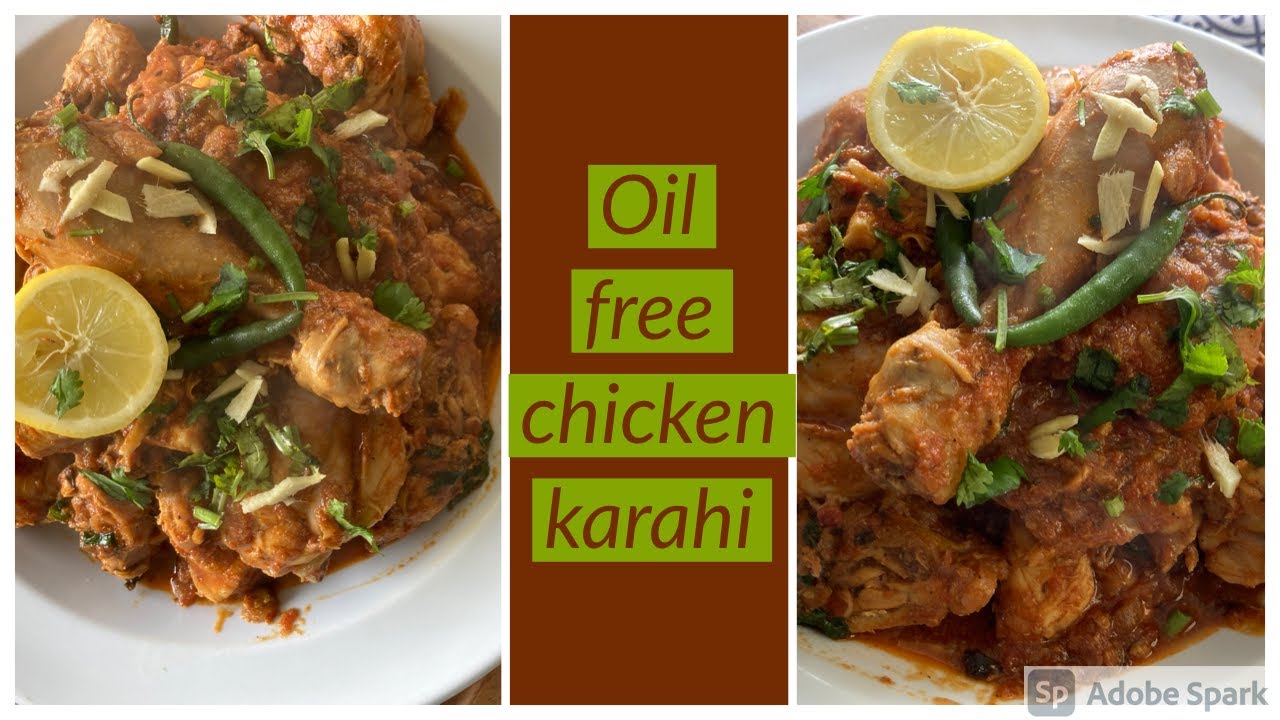 How to make Oil Free Chicken karahi at home. Best for weight loss.