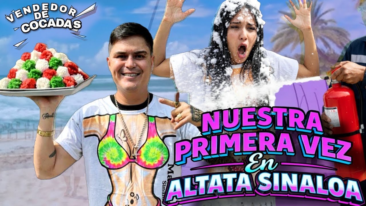 SOY EL WALTER VENDE COCADAS EN CULIACÁN😱| apoyando en ALTATA al comercio local 😳