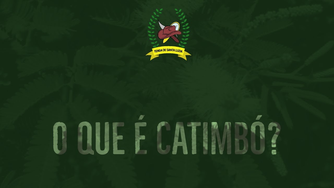 O QUE &Eacute; CATIMB&Oacute;?!