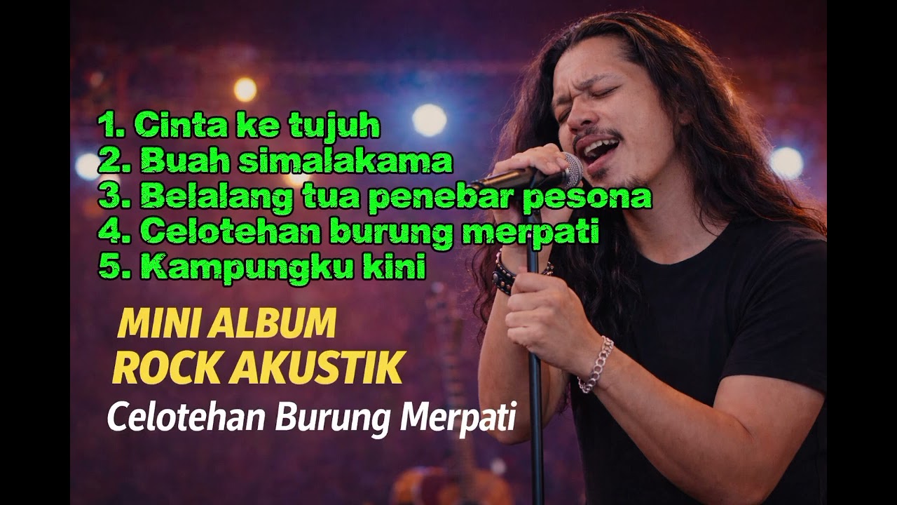 LAGU AKUSTIK ROCK, MINI ALBUM || Celotehan burung merpati