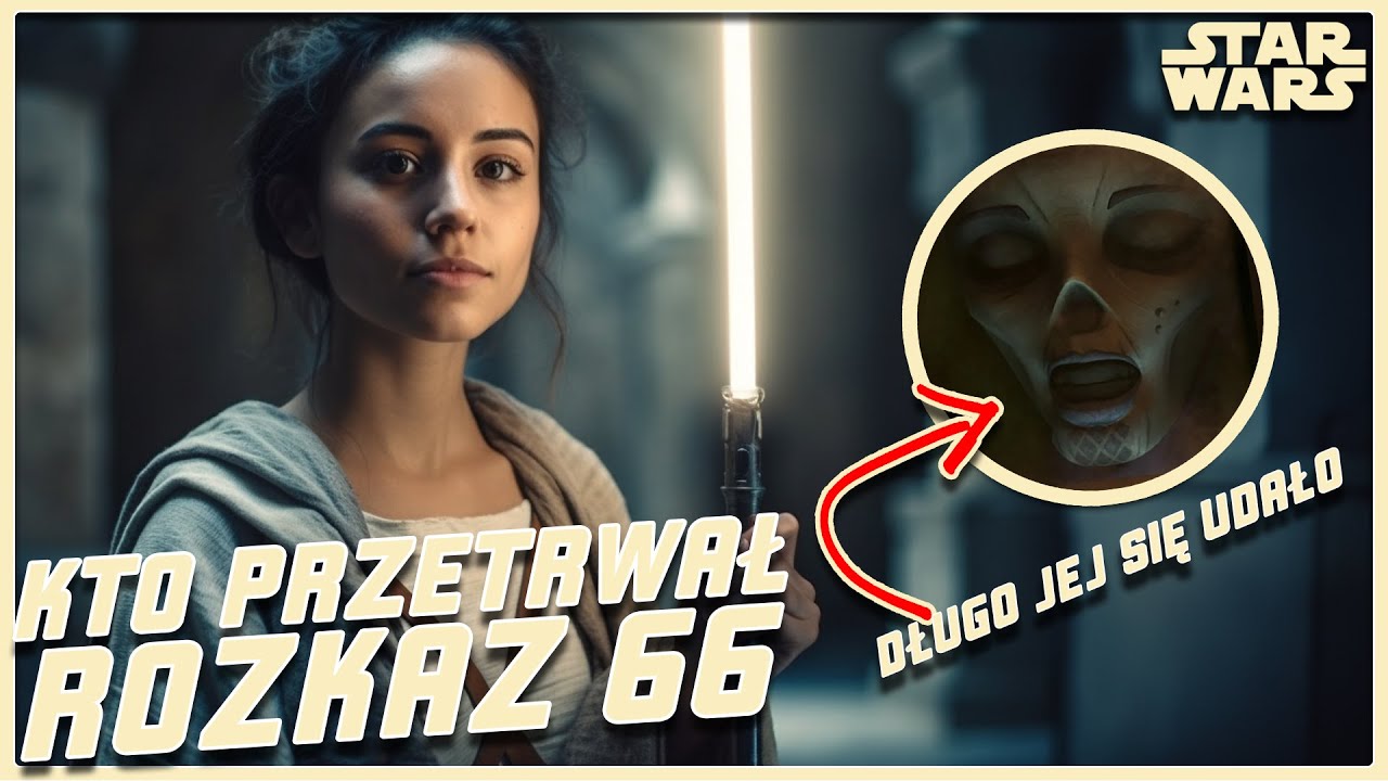 JEDI, którzy przetrwali ROZKAZ 66  - lista 2023