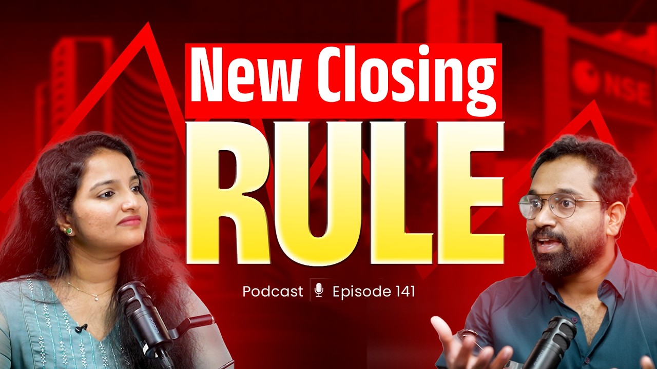 SEBIയുടെ പുതിയ Closing Rule