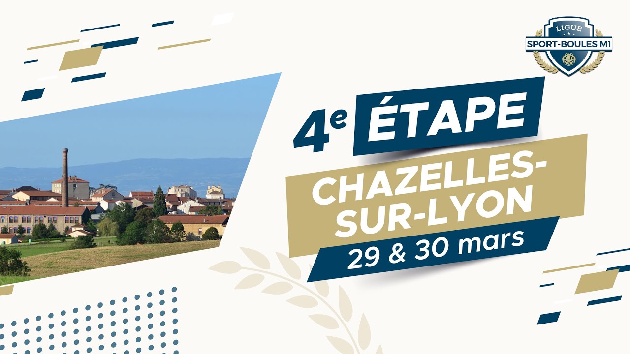 Ligue Sport-Boules M1 2024 - Etape 4 - Chazelles-sur-Lyon - Demi-Finales